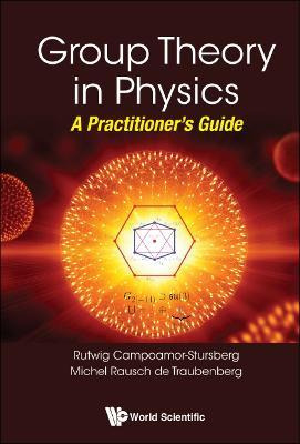 Libro Group Theory In Physics: A Practitioner's Guide - R...