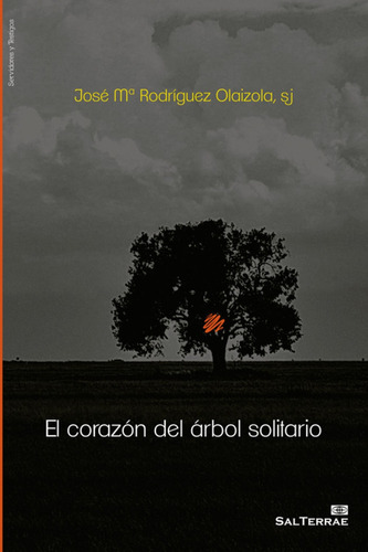 Libro El Corazón Del Árbol Solitario