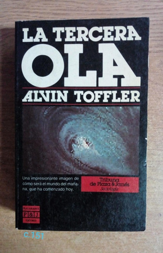 Alvin Toffler / La Tercera Ola De Bolsillo