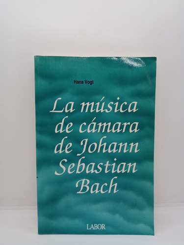 La Música De Cámara De Johann Sebastian Bach 