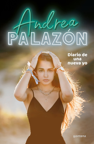 Diario De Una Nueva Yo - Palazón, Andrea -(t.dura) - * 