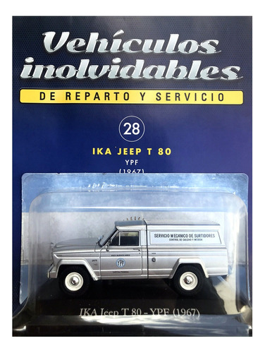 Inolvidables Reparto N° 28 Ika Jeep T 80 (1967) Ypf 