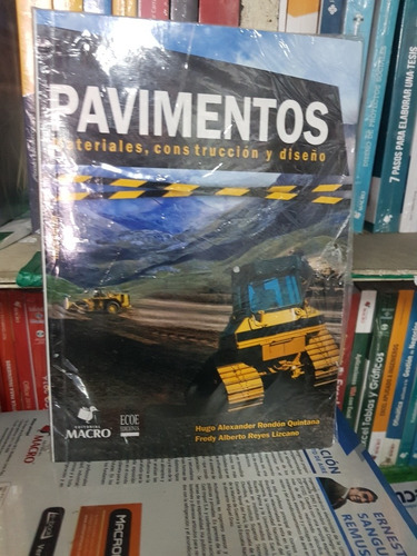 Libro Pavimentos Materiales, Construcción Y Diseño.