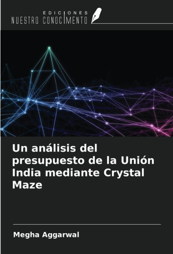 Libro: Un Análisis Del Presupuesto De La Unión India Mediant