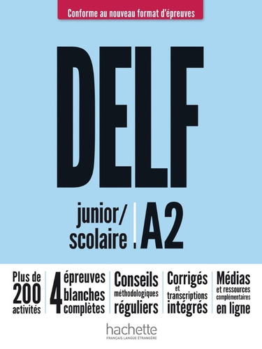 Delf A2 Scolaire et Junior + CD Audio, nouveau format, de Mous, Nelly. Editorial Hachette, tapa blanda en francés, 2020