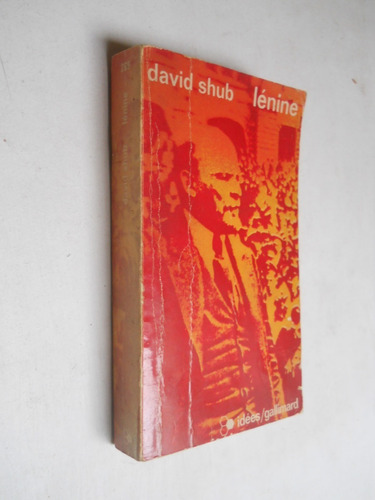 David Shub - Lénine - Lénin - En Francés