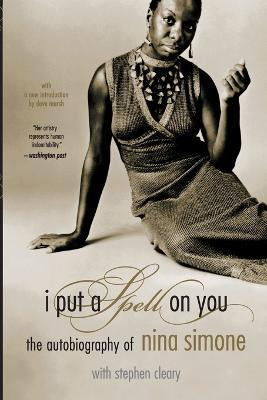 Libro I Put A Spell On You : The Autobiography Of Nina Si...