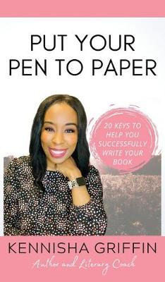 Libro Put Your Pen To Paper : 20 Keys To Help You Success...