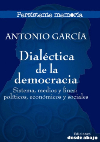 Dialéctica De La Democracia