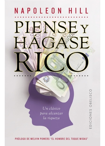 Piense Y Hágase Rico - Napoleon Hill