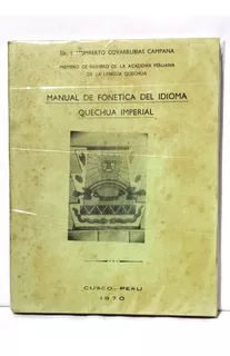 Manual De Fonética Del Idioma Quechua Imperial 1970