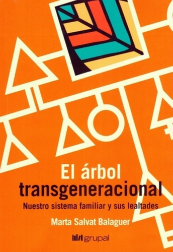 El Arbol Transgeneracional - Marta Salvat Balaguer