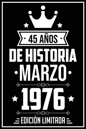45 Años De Historia Marzo 1976 Edicion Limitada: Regalo De C