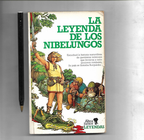 La Leyenda De Los Nibelungos - Prologo De Claude Mettra 