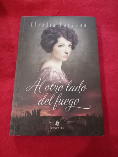 Al Otro Lado Del Fuego Claudia Barzana 