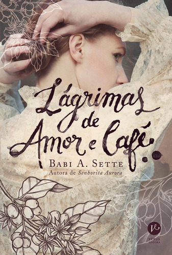 Lágrimas De Amor E Café - Verus