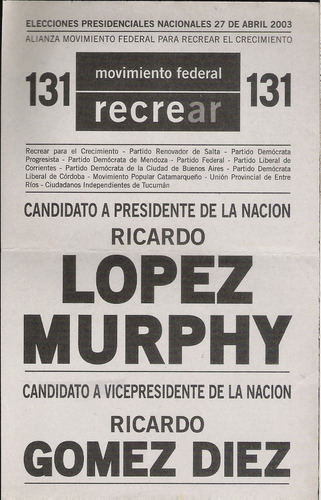Boleta Elecciones López Murphy/gómez Diez  2003 Recrear