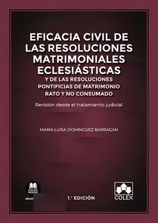 Libro Eficacia Civil De Las Resoluciones Matrimoniales Ec...