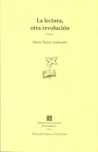 Lectura, Otra Revolucion - María Teresa Andruetto