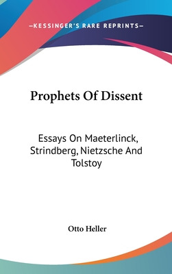 Libro Prophets Of Dissent: Essays On Maeterlinck, Strindb...