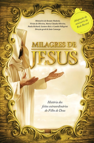 Os milagres de Jesus, de Record. Editorial Thomas Nelson Brasil, capa mole em português, 2016