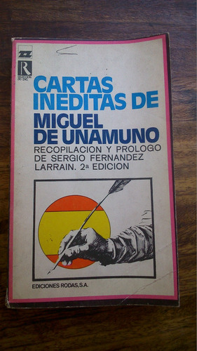 Cartas Inéditas De Miguel De Unamuno Recop. Fernandez Larrai