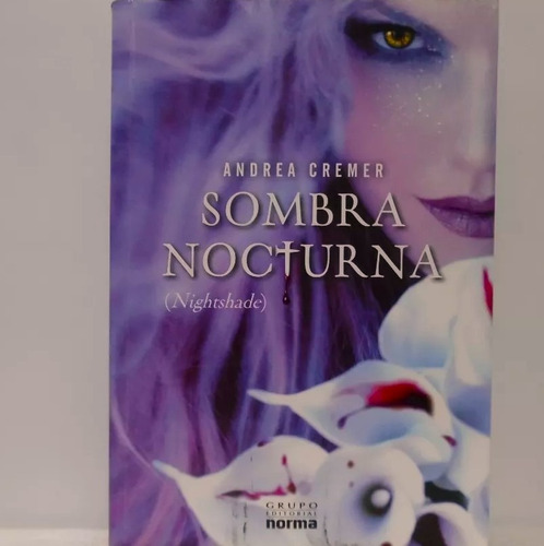 Libro Sombra Nocturna Saga Nightsade Andrea Cremer Juvenil