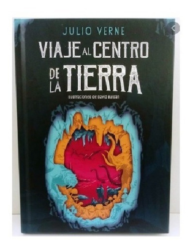 Coleccion Clasicos Ilustrados Viaje Al Centro De La Tierra