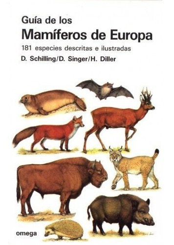 Guia Mamiferos Europa - Schilling