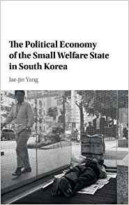 The Political Economy Of The Small Welfare State In South Ko