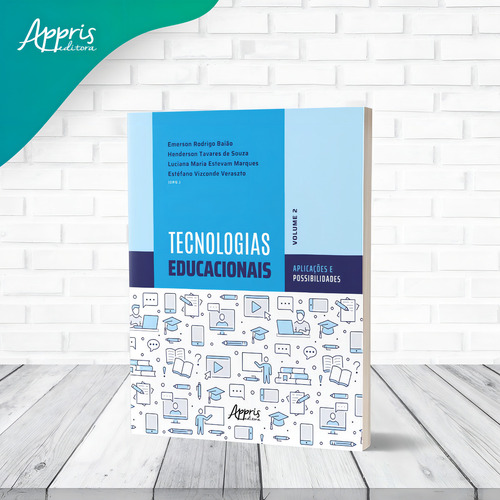 Tecnologias educacionais: aplicações e possibilidades - volume 2, de Marques, Luciana Maria Estevam. Editorial Appris Editora, capa mole em português, 2022
