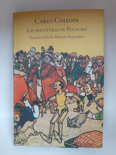 Libro.  Las Aventuras De Pinocho - Carlo  Collodi.