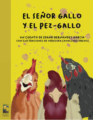 Libro: El Señor Gallo Y Pez-gallo (spanish Edition)