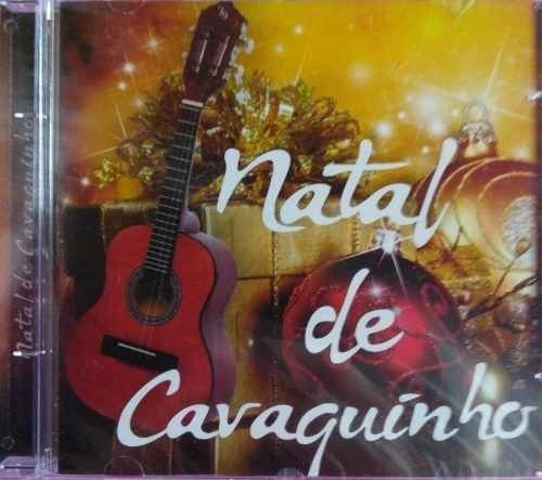 Cd Natal De Cavaquinho Novo E Lacrado