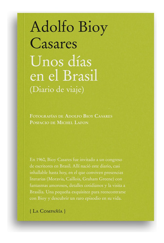 Unos Dias En Brasil - Bioy Casares Adolfo (libro)