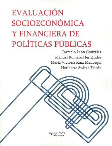 Libro Evaluación Socioeconómica Y Financiera De Políticas Pú