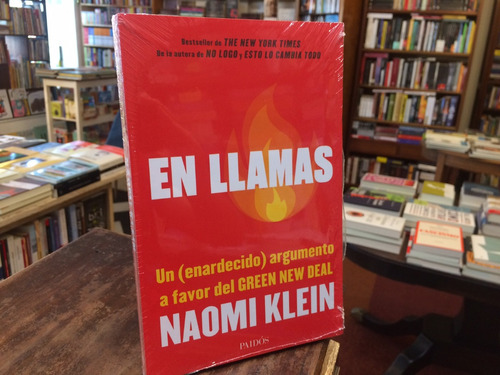 En Llamas - Naomi Klein