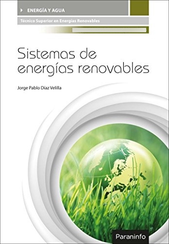 Libro Sistemas De Energías Renovables De Jorge Pablo Díaz Ve