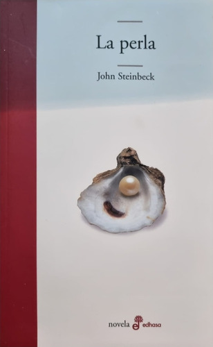 Perla, La - John Steinbeck