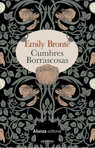 Libro: Cumbres Borrascosas. Brontë, Emily. Alianza Editorial