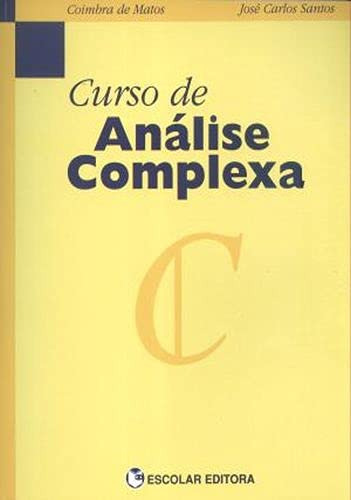 Libro Curso De Análise Complexa De José Carlos Santos E Coim