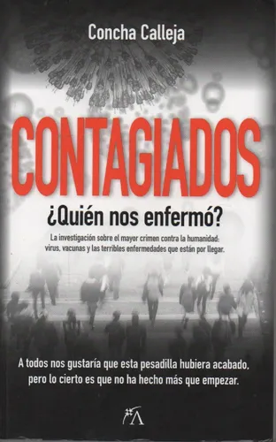 Contagiados Concha Calleja (Usado)
