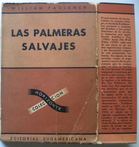 Faulkner William / Las Palmeras Salvajes / Borges - Trad