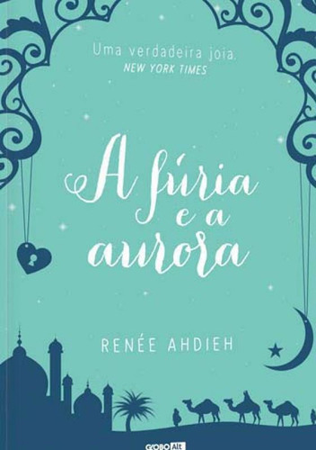 A Fúria E A Aurora, De Ahdieh, Renée. Editora Alt, Capa Mole, Edição 1ª Edição - 2016 Em Português