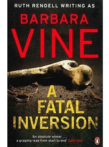 A Fatal Inversion De Barbara Vine, De Barbara Vine. Editorial Onlybook S.l En Inglés