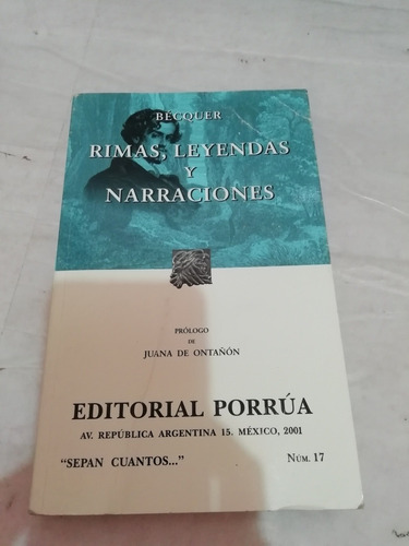 Becquer Rimas Leyendas Y Narraciones Porrua 