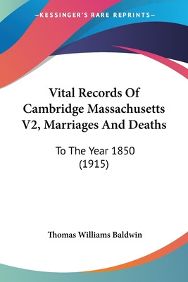 Libro Vital Records Of Cambridge Massachusetts V2, Marria...
