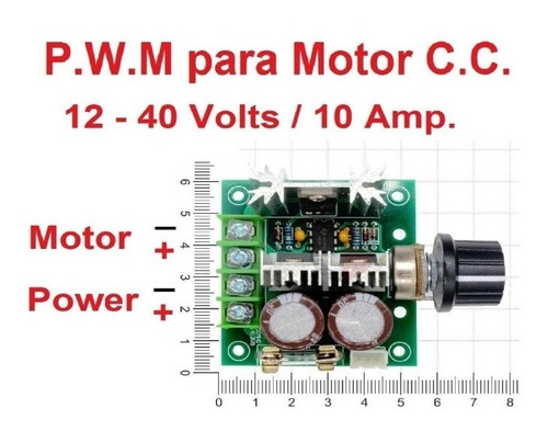 Control De Velocidad / Motor De Cc / 12 - 40 V. / 10 A. Pwm