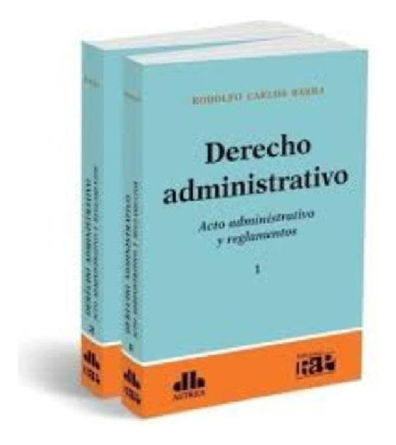 Libro - Rodolfo Barra / Derecho Administrativo - 2 Tomos  2