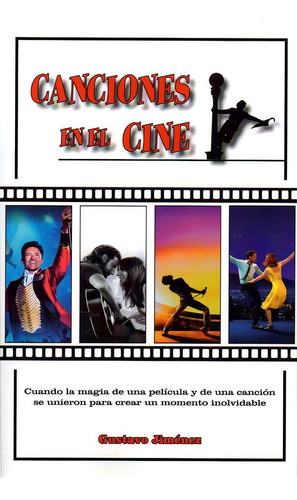Canciones En El Cine, De Jiménez Limones, Gustavo. Editorial Editorial California, Tapa Blanda En Español